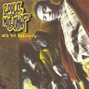 93 'til Infinity — Souls of Mischief