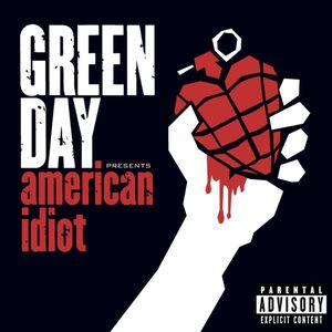 American Idiot — Green Day