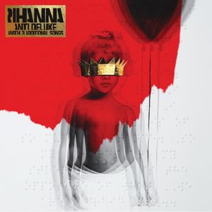ANTI (Deluxe) — Rihanna