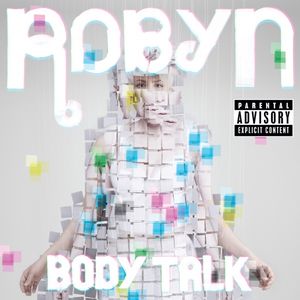 Body Talk — Robyn