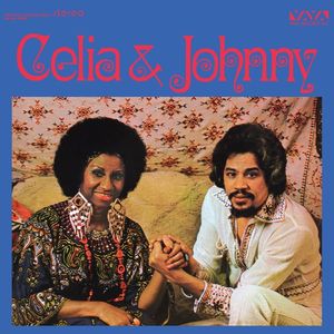 Celia & Johnny (Remastered 2024) — Celia Cruz & Johnny Pacheco