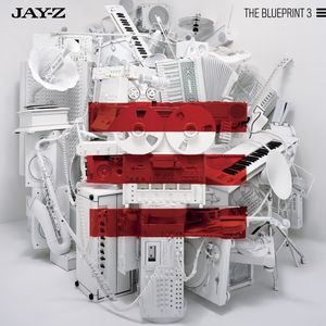 The Blueprint 3 — JAŸ-Z