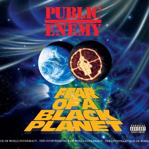 Fear of a Black Planet — Public Enemy