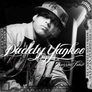 Barrio Fino (Deluxe Version) — Daddy Yankee