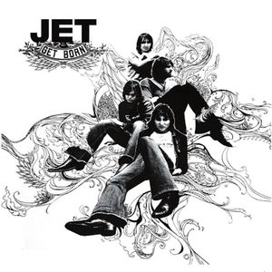 Get Born (Expanded Edition) — Jet