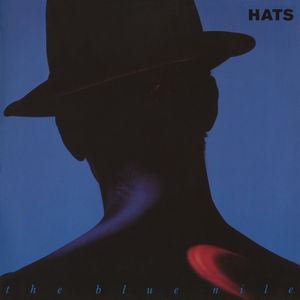 Hats — The Blue Nile