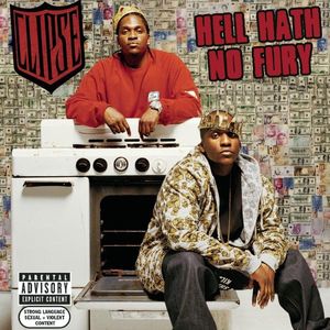 Hell Hath No Fury — Clipse