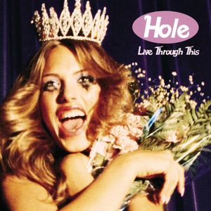 Live Through This — Hole