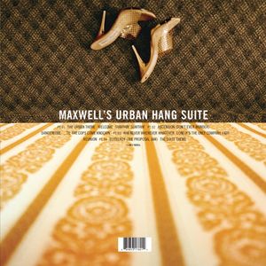 Maxwell's Urban Hang Suite — Maxwell