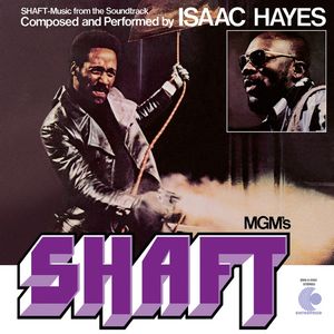 Shaft (Music From the Soundtrack) — Isaac Hayes