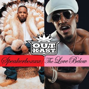 Speakerboxxx/The Love Below — Outkast