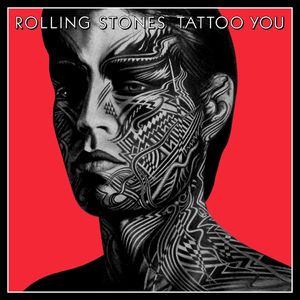 Tattoo You (2021 Remaster) — The Rolling Stones