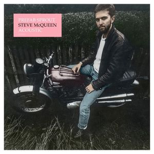 Steve McQueen (Acoustic) — Prefab Sprout