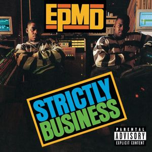 Strictly Business — EPMD